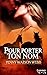 Pour porter ton nom (HQN) (French Edition) by 