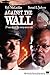 Against the Wall