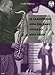 Le saxophone New Orleans Chicago New York by 