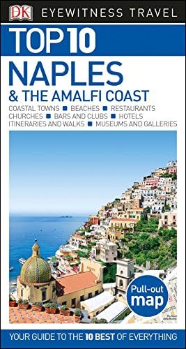 Top 10 Naples and the Amalfi Coast (DK Eyewitness Travel Guide)