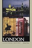 Front cover for the book London: A Cultural History by Richard Tames