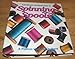 GEORGIA BONESTEEL'S SPINNING SPOOLS - Editor Carol Cook Hagood & Newsletters (A Pattern Club For Qui by 