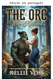 Livro O orc que se ajoelhou (Seu par orc)
