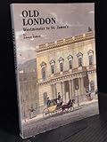 Front cover for the book Old London: Highgate and Hampstead to the Lea by Edward Walford