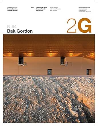 2g N 64 Bak Gordon 2g Revista Spanish Edition Kindle Edition By Sergison Jonathan Carvalho Ricardo Sergison Jonathan Arts Photography Kindle Ebooks Amazon Com