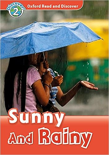 Oxford Read And Discover Level 2 Sunny And Rainy Audio Pack