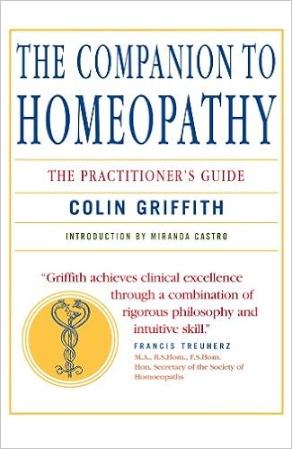 The Companion To Homeopathy The Practitioners Guide Colin - 