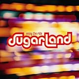 Sugarland Album: «Enjoy the Ride» (Front side) Sugarland Album: «Enjoy the Ride» (Front side)