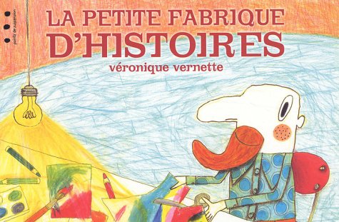La  petite fabrique d'histoires