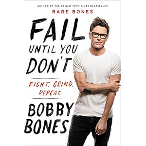 Fail Until You Don't: Fight Grind Repeat