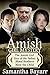 Amish Girl Mystery: Four Amish Suspense & Romance Novellas by Samantha Bayarr