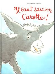 Il faut sauver Carotte !