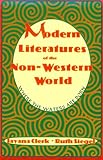 Modern Literature of the Non-Western World : Where the Waters Are Born, , 0065012690