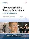 Developing Scalable Series 40 Applications: A Guide for Java Developers by 