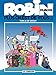 Robin Dubois - Tome 1 - Plus on est de fous... (French Edition) by 
