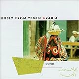 SAMAR:MUSIC FROM YEMEN ARABIA