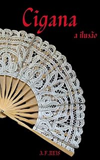 Livro Cigana: A ilusão - Livro 1