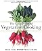The Simple Art of Vegetarian Cooking: Templates and Lessons for Making Delicious Meatless Meals Every Day: A Cookbook
