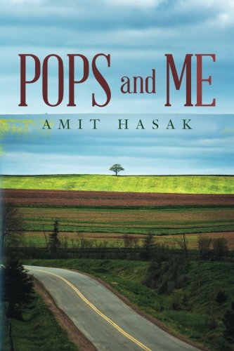 Amazon Com Pops And Me 9781547294121 Hasak Amit Books