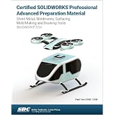Certified SOLIDWORKS Professional Advanced Preparation Material (SOLIDWORKS 2024)