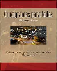 Crucigramas para todos: Veinte crucigramas tradicionales: Volume 1 (Crucigramas para todos - Formato grande)