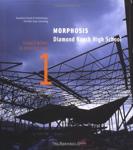 Morphosis- Diamond Ranch High School: Source Books in Architecture by 