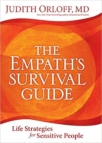 Empath A Psychologistrsquos Guide to Nurturing Your Gift Simple Strategies and Coping Mechanisms for Highly Sensitive People Psychology SelfHelp Book 7