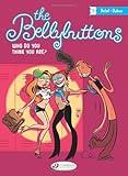 Who Do You Think You Are? (The Bellybuttons) by 