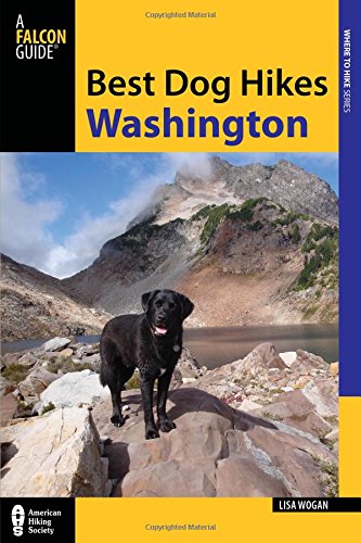 Best Dog Hikes Washington (Best Washington Hikes With Dogs)