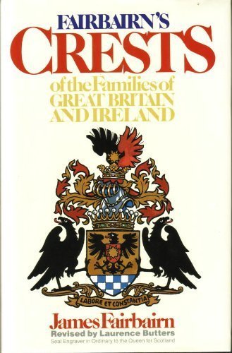 B.E.S.T Fairbairn's Crests of the Families of Great Britain and Ireland P.P.T