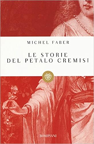 Michel Faber – Le storie del petalo cremisi (2015)