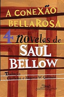 Livro A conexão Bellarosa: 4 novelas