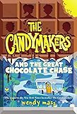 The Candymakers and the Great Chocolate Chase