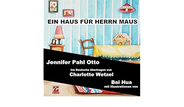 Ein Haus Fur Herrn Maus German Edition Kindle Edition By