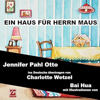 Ein Haus Fur Herrn Maus German Edition Kindle Edition By