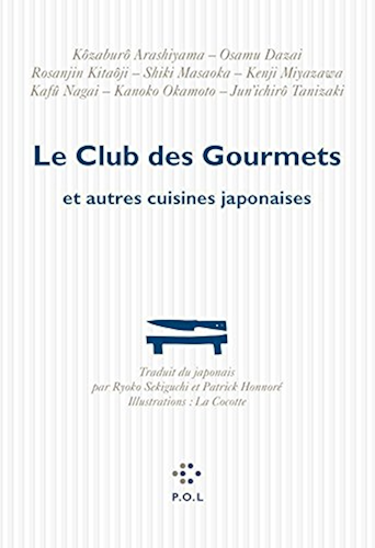 Download Le Club des Gourmets et autres cuisines japonaises (FICTION) PDF