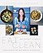 Eat Clean: Wok Yourself to Health by Ching-He Huang