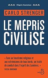 Le  mépris civilisé