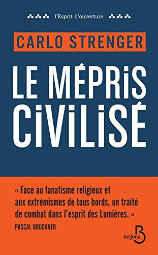 Le  mépris civilisé