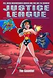 The Gauntlet (Justice League (TM))