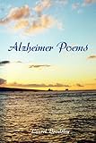 Alzheimer Poems by Laurel Brodsley