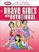 Brave Girls 365 Devotional