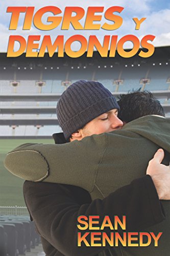 Tigres y Demonios (Spanish Edition)