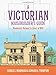 A Victorian Housebuilder's Guide: Woodward's National Architect of 1869 (Dover Architecture) by George E. Woodward, Edward G. Thompson