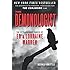 The Demonologist: The Extraordinary Career of Ed and Lorraine Warren (The Paranormal Investigators Featured in the Film The Conjuring)