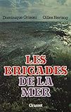 Les brigades de la mer (French Edition) by 
