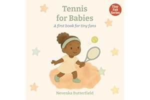 Tennis for Babies: A first book for tiny fans (0-12 months)