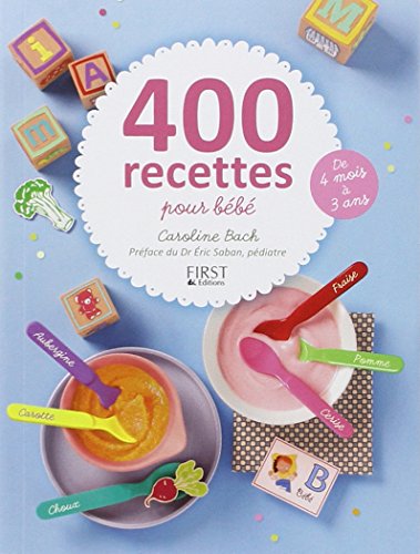 400 recettes pour bébé