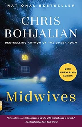 Midwives A Novel Vintage Contemporaries Kindle Edition By Bohjalian Chris Literature Fiction Kindle Ebooks Amazon Com