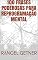 Livro 100 FRASES PODEROSAS PARA REPROGRAMAÇÃO MENTAL